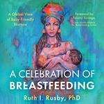 A Celebration of Breastfeeding