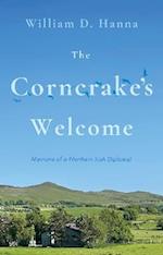 The Corncrake’s Welcome