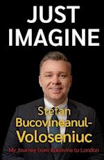 Stefan Bucovineanul-Voloseniuc – Just Imagine