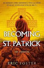 Becoming St. Patrick