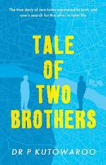 Tale of Two Brothers