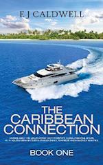 Caribbean Connection Book One