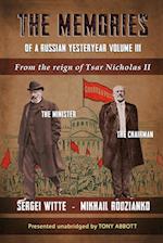 Memories of a Russian Yesteryear - Volume III