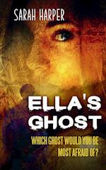 Ella's Ghost