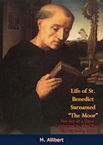 Life of St. Benedict Surnamed 'The Moor' The Son of a Slave