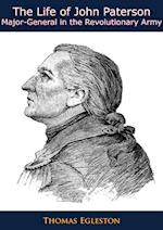 Life of John Paterson Major-General in the Revolutionary Army