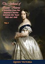 Girlhood of Queen Victoria: A Selection from Her Majesty's Diaries between the Years 1832 and 1840. Volume 1