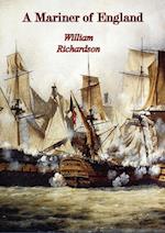 Mariner of England: An Account of the Career of William Richardson