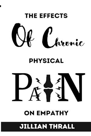 Effects of chronic physical pain on empathy