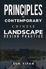 Principles of Contemporary Chinese Landscape Design Practice 