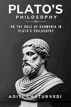 On the Role of Harmonia in Plato's Philosophy