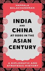 India and China at Odds in the Asian Century