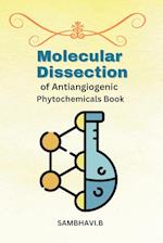 Molecular Dissection of Antiangiogenic Phytochemicals Book 