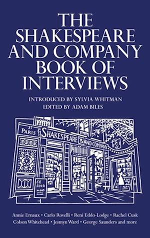 The Shakespeare and Company Book of Interviews