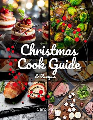 Christmas Cook Guide & Recipes