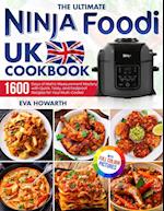 The Ultimate Ninja Foodi UK Cookbook