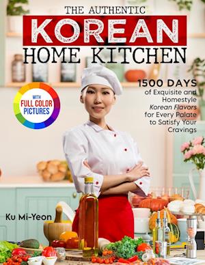 The Authentic Korean Home Kitchen