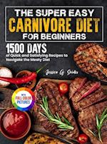 The Super Easy Carnivore Diet for Beginners