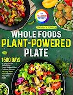 Whole Foods Plant-Powered Plate