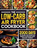 The Low-Carb Air Fryer Cookbook