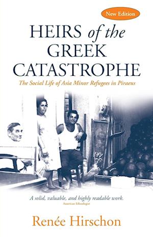 Heirs of the Greek Catastrophe