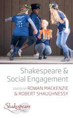 Shakespeare and Social Engagement