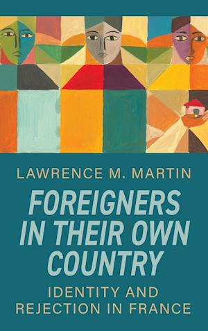 Foreigners in Their Own Country