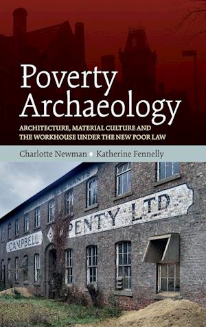 Poverty Archaeology