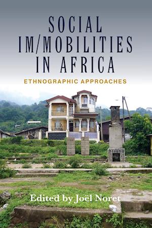 Social Im/mobilities in Africa