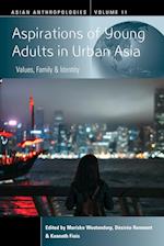 Aspirations of Young Adults in Urban Asia