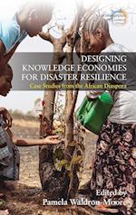 Designing Knowledge Economies for Disaster Resilience