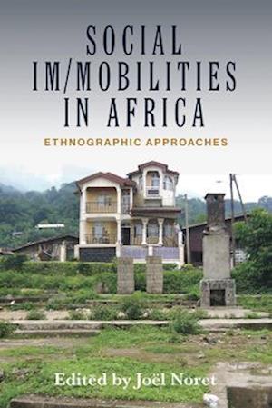 Social Im/mobilities in Africa