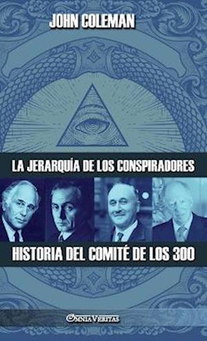 La jerarquía de los conspiradores