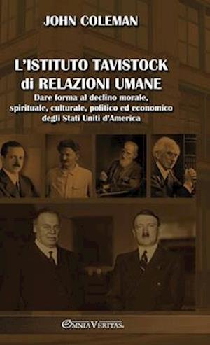 L'Istituto Tavistock di Relazioni Umane