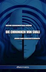 Die Chroniken von Svali - Sich von Gedankenkontrolle befreien