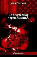 De drugsoorlog tegen Amerika