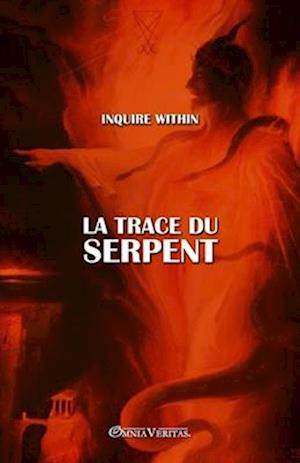 La trace du Serpent