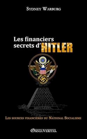 Les financiers secrets d'Hitler