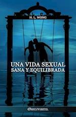 Una vida sexual sana y equilibrada