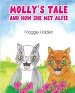MOLLY'S TALE: AND HOW SHE MEETS ALFIE 