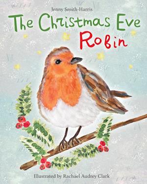 The Christmas Eve Robin