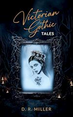 Victorian Gothic Tales