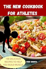 THE NEW COOKBOOK FOR ATHLETES 