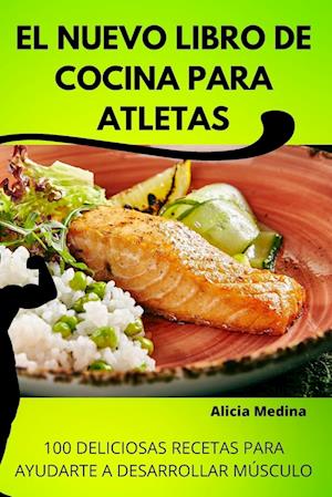 EL NUEVO LIBRO DE COCINA PARA ATLETAS