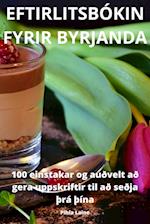 Eftirlitsbókin Fyrir Byrjanda