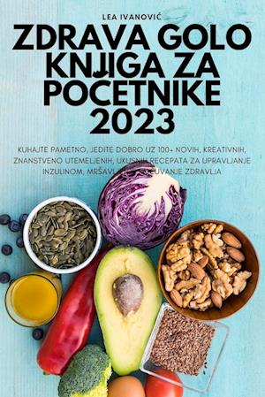 Zdrava Golo Knjiga Za Po&#268;etnike 2023