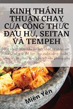 KINH THÁNH THU¿N CHAY C¿A CÔNG TH¿C ¿¿U H¿, SEITAN VÀ TEMPEH