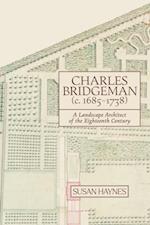 Charles Bridgeman (c.1685-1738)