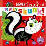 Never Touch a Stinky Skunk!