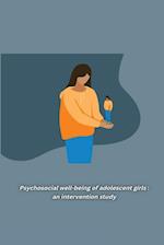 Psychosocial well-being of adolescent girls
